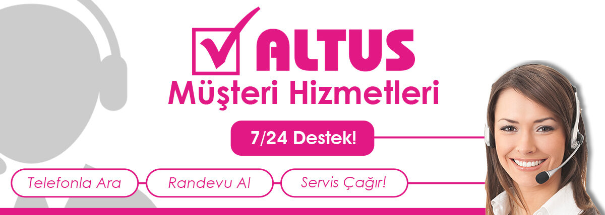 Altus Müşteri Hizmetleri Balçova Ekibi