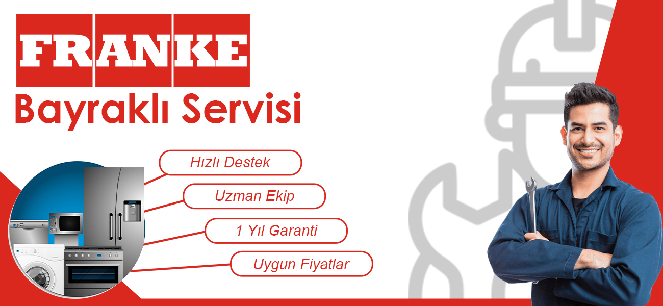 Bayraklı Franke Servisi Teknik Destek