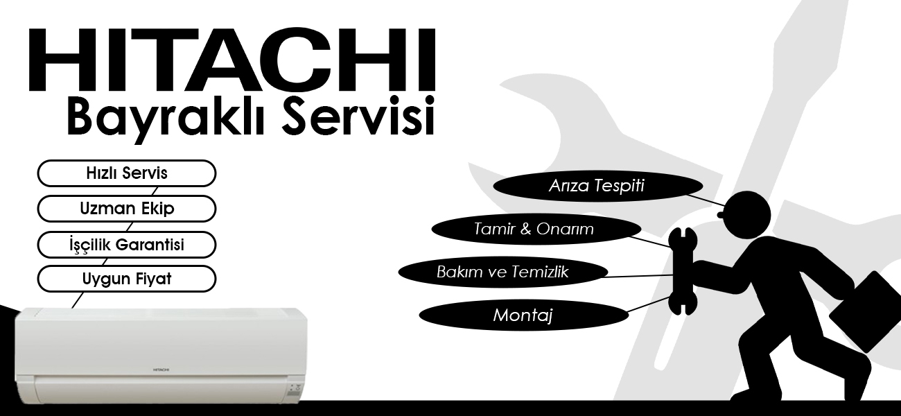 Bayraklı Hitachi Servisi Hizmetleri