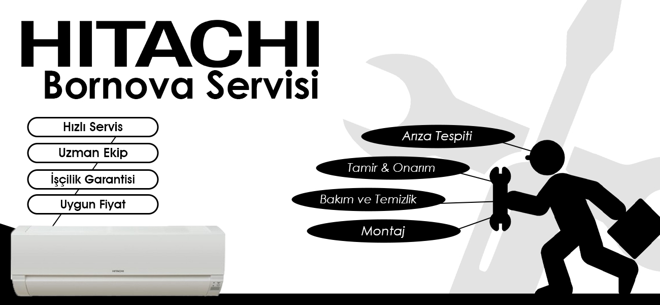 Bornova Hitachi Servisi Hizmetleri