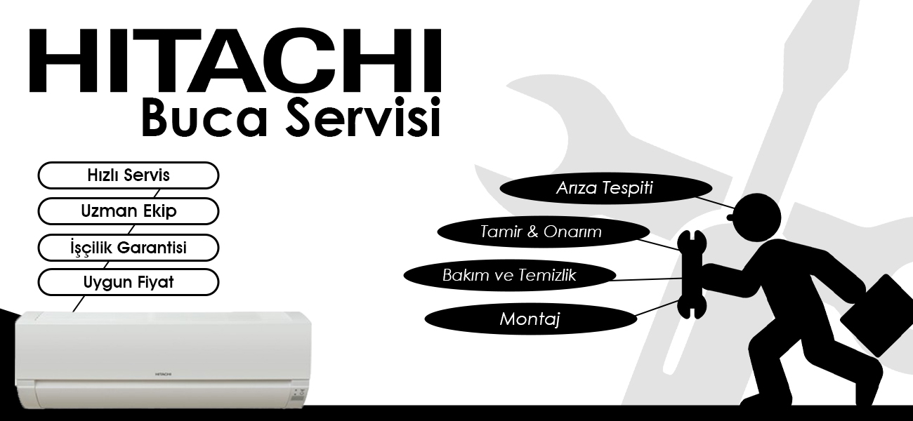 Buca Hitachi Servisi Hizmetleri