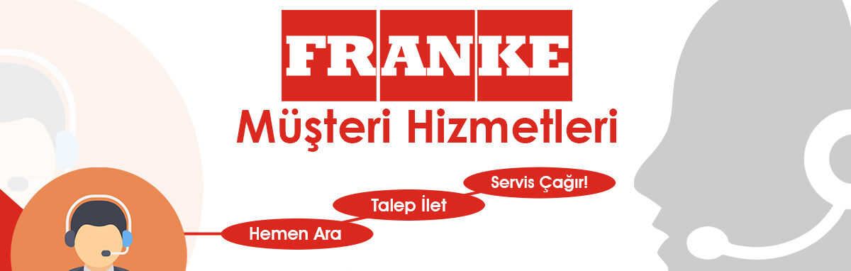 Franke Müşteri Hizmetleri Ekibi Bornova