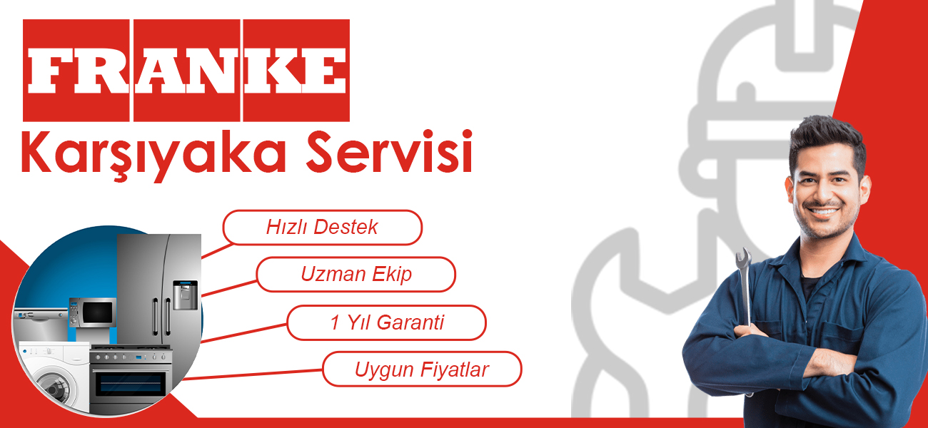 Karşıyaka Franke Servisi Teknik Destek