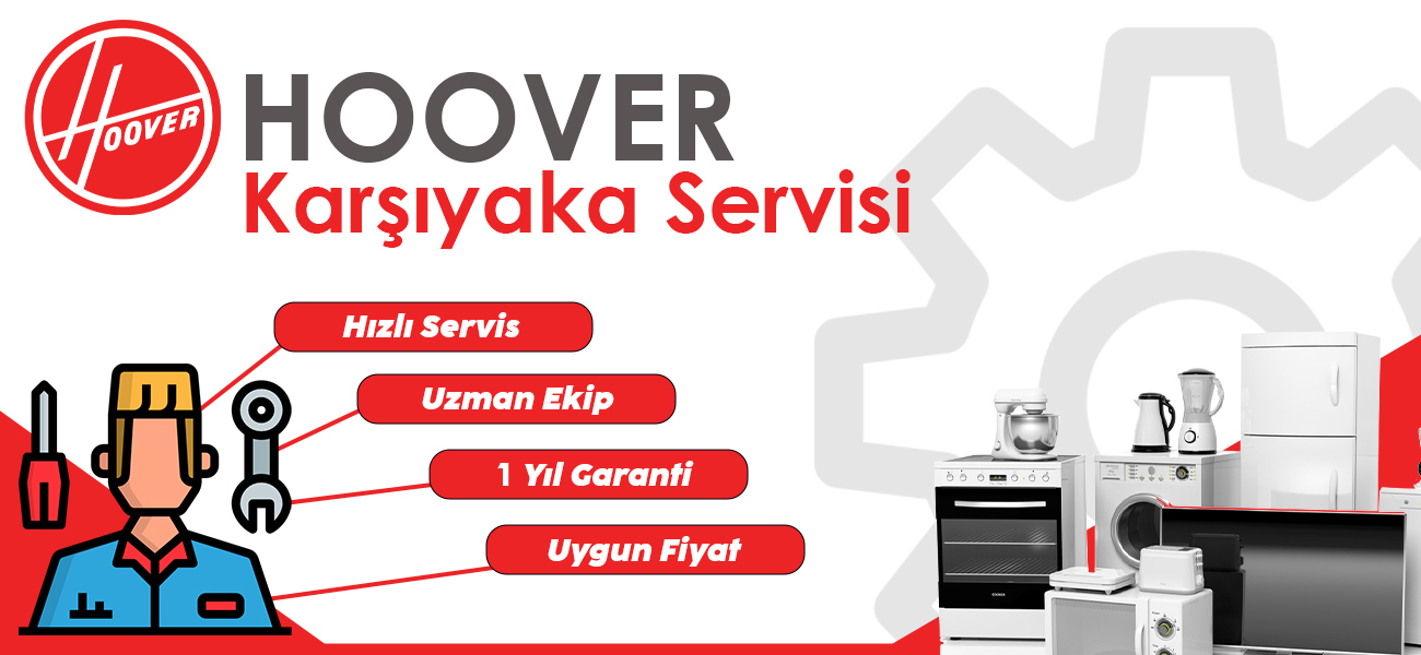 Karşıyaka Hoover Servisi Bölge Hizmeti