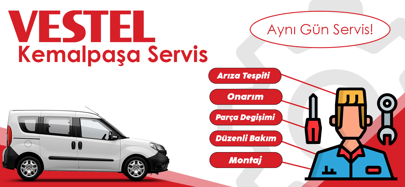 Kemalpaşa Vestel Servisi Teknik Hizmetleri