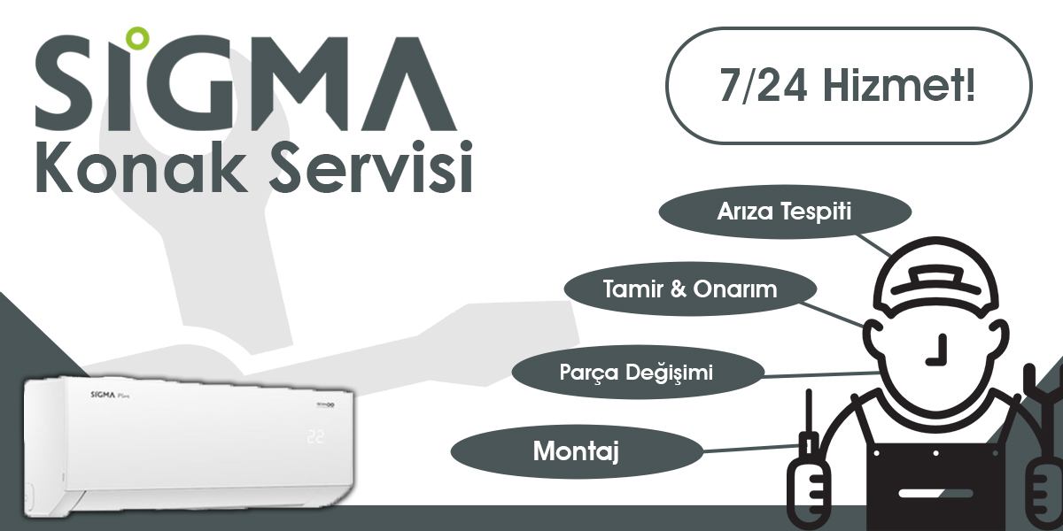 Konak Sigma Servisi Hizmeti