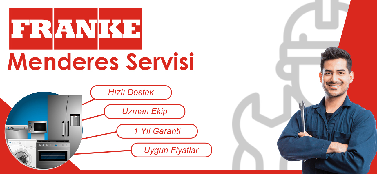 Menderes Franke Servisi Teknik Destek