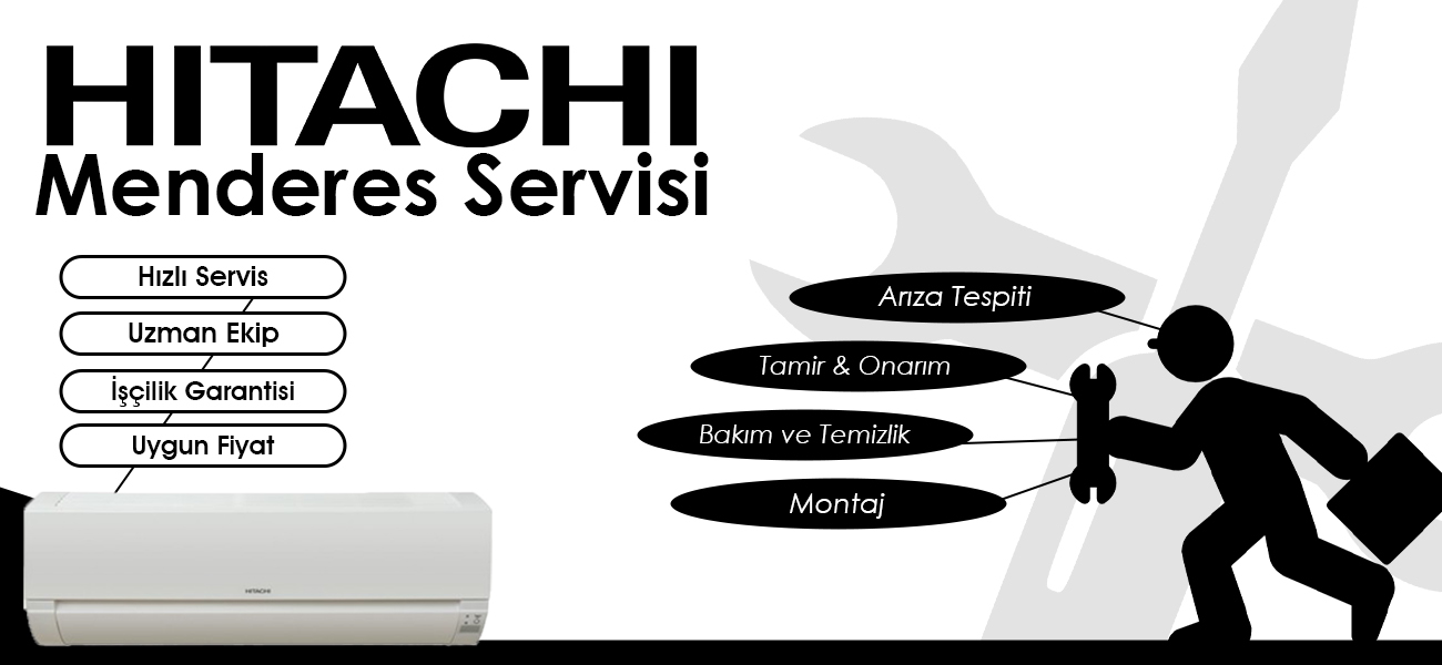 Menderes Hitachi Servisi Hizmetleri