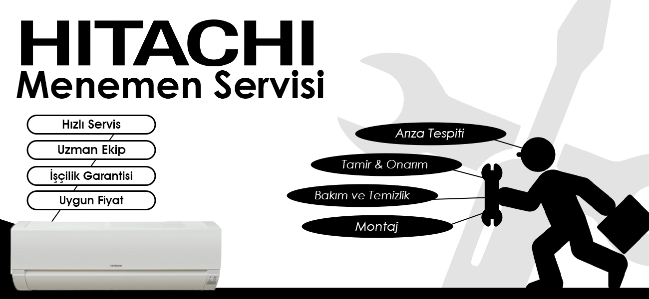 Menemen Hitachi Servisi Hizmetleri