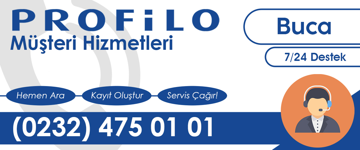 Profilo Müşteri Hizmetleri Buca Ekibi