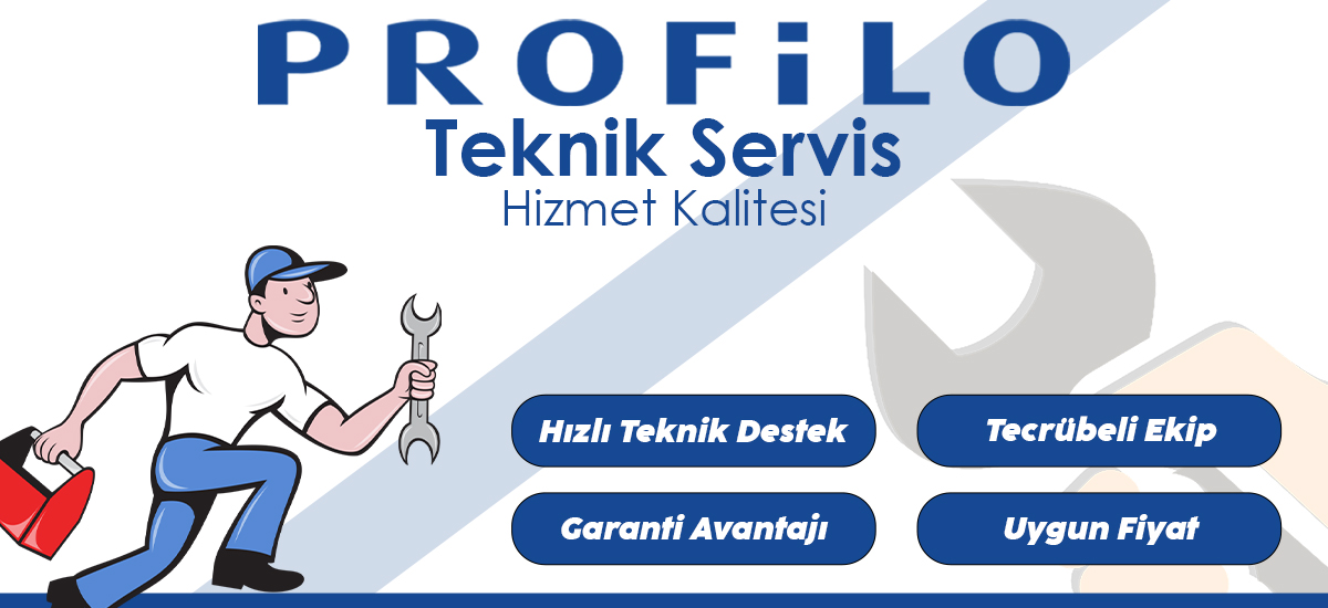 Profilo Yetkili Servis Kalitesinde Hizmet Düzeyi