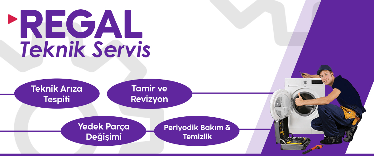 Regal Teknik Servis Ekibi Çeşme