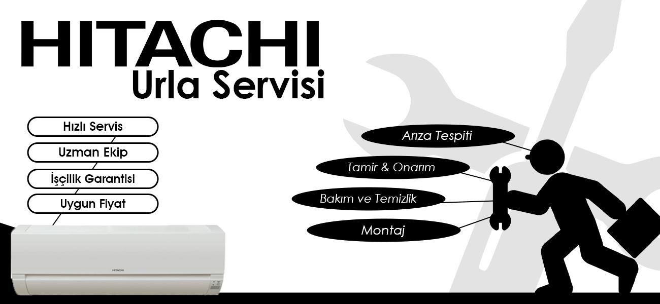 Urla Hitachi Servisi Hizmetleri