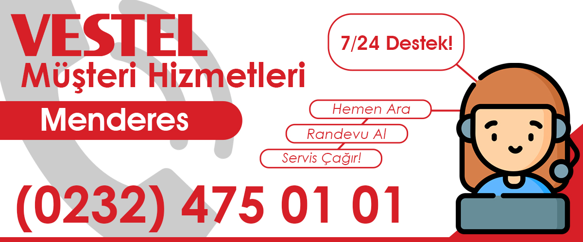 Vestel Servis Müşteri Hizmetleri Menderes