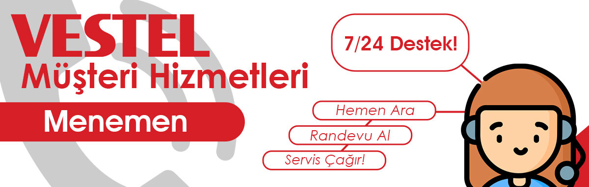 Vestel Servis Müşteri Hizmetleri Menemen