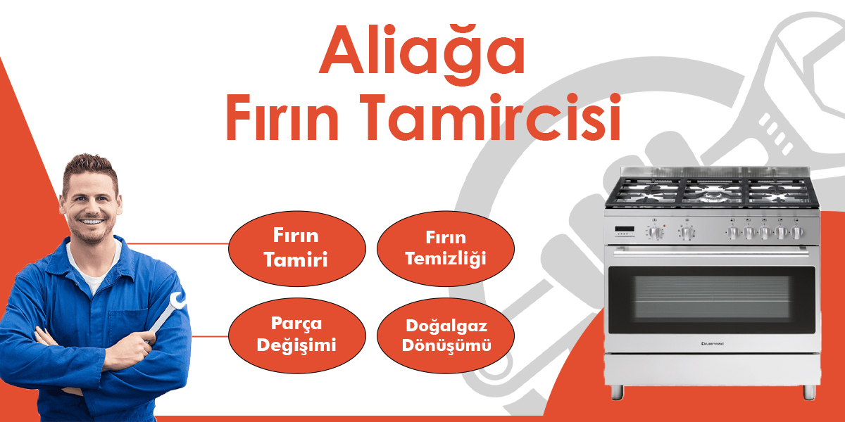 Aliağa Fırın Tamircisi Hizmeti