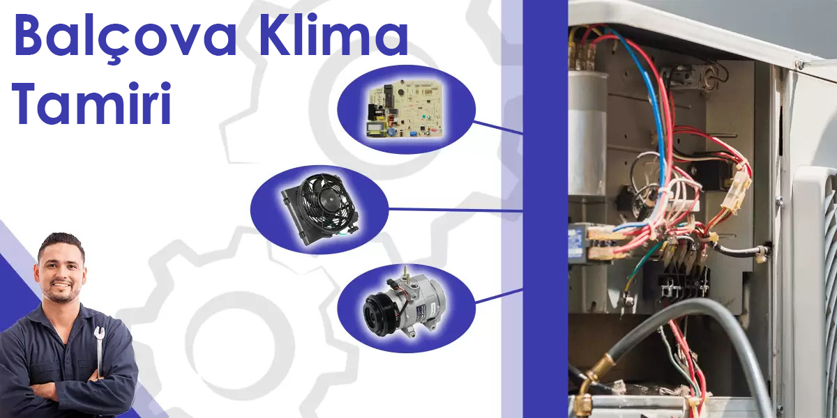Balçova Klima Tamiri