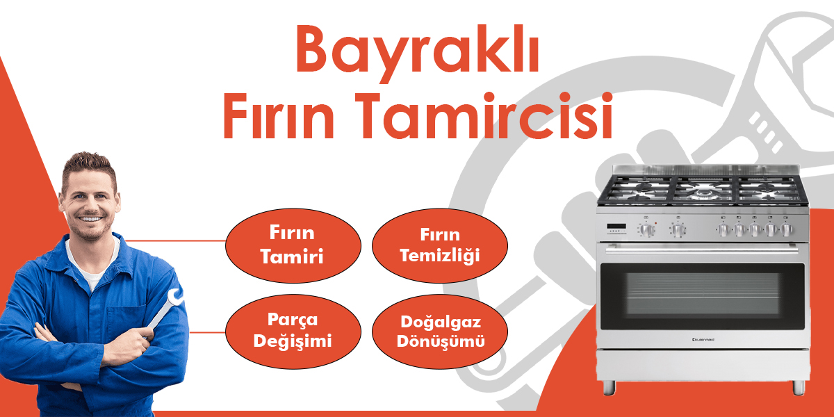 Bayraklı Fırın Tamircisi