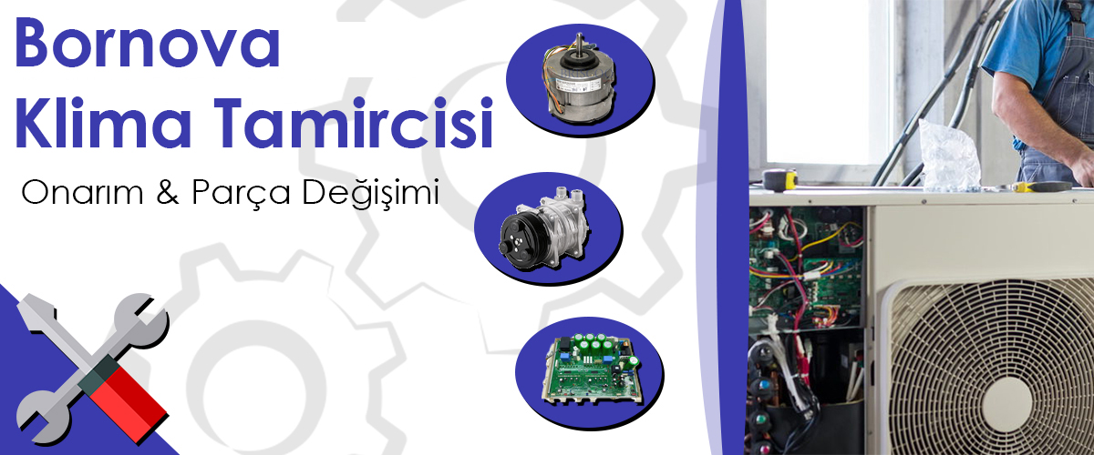 Bornova Klima Tamircisi