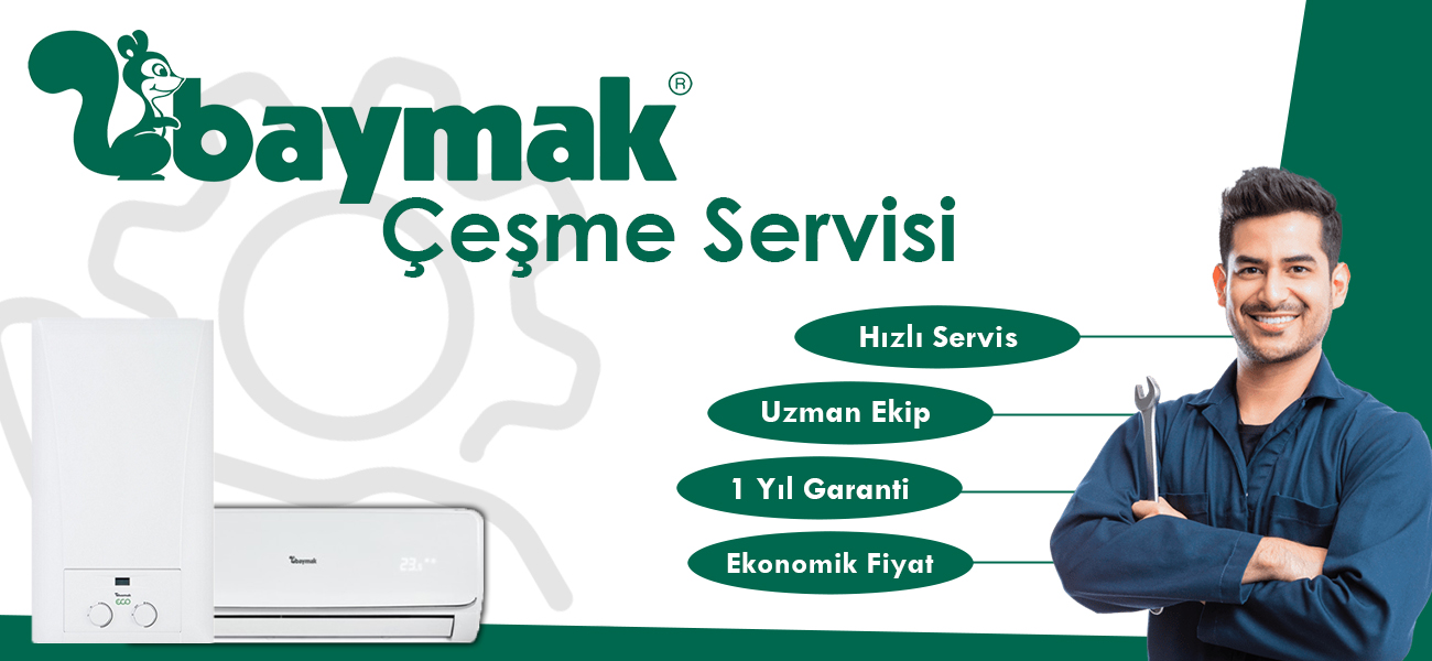 Çeşme Baymak Servisi Hizmeti