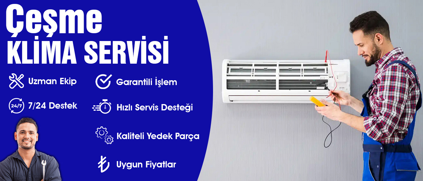 Çeşme Klima Servisi Hizmeti