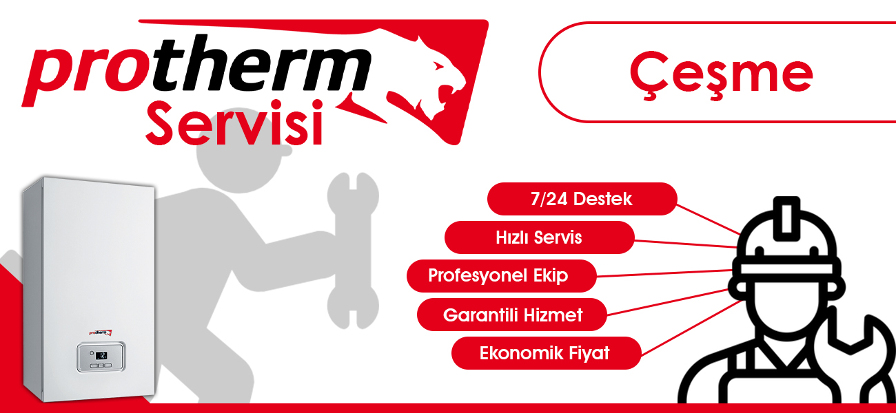 Çeşme Protherm Servisi Hizmeti