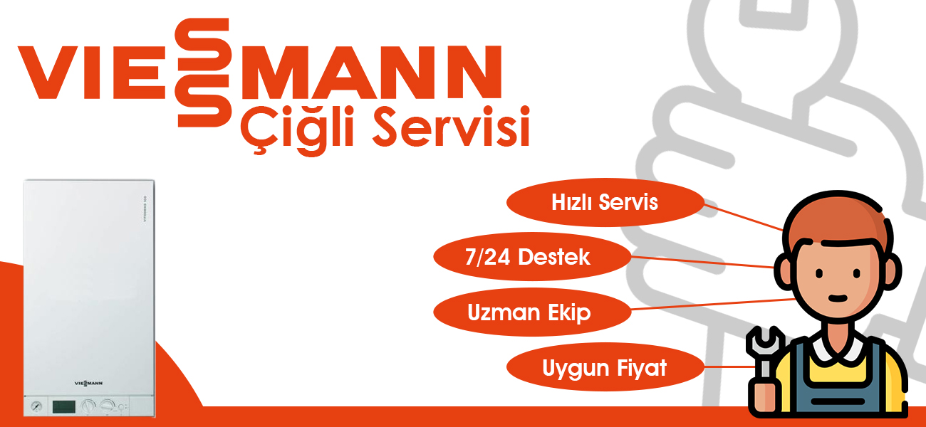 Çiğli Viessmann Servisi Hizmeti