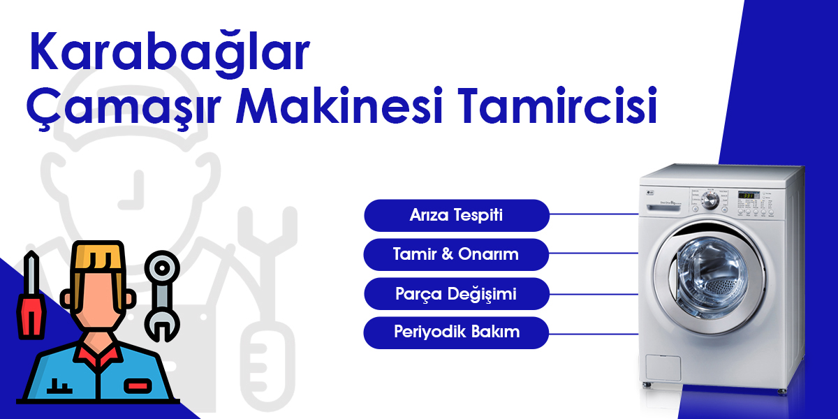 Karabağlar Çamaşır Makinesi Tamircisi