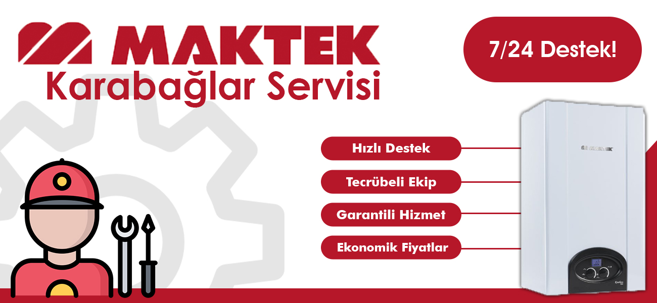 Karabağlar Maktek Servisi Hizmetleri