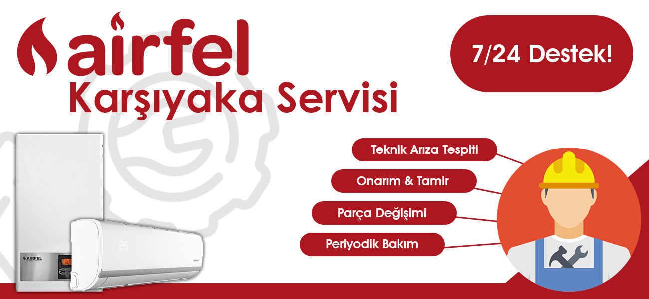 Karşıyaka Airfel Servisi Hizmetleri