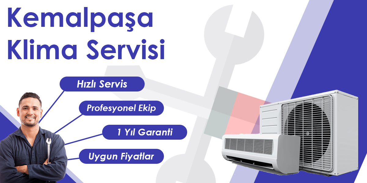 Kemalpaşa Klima Servisi