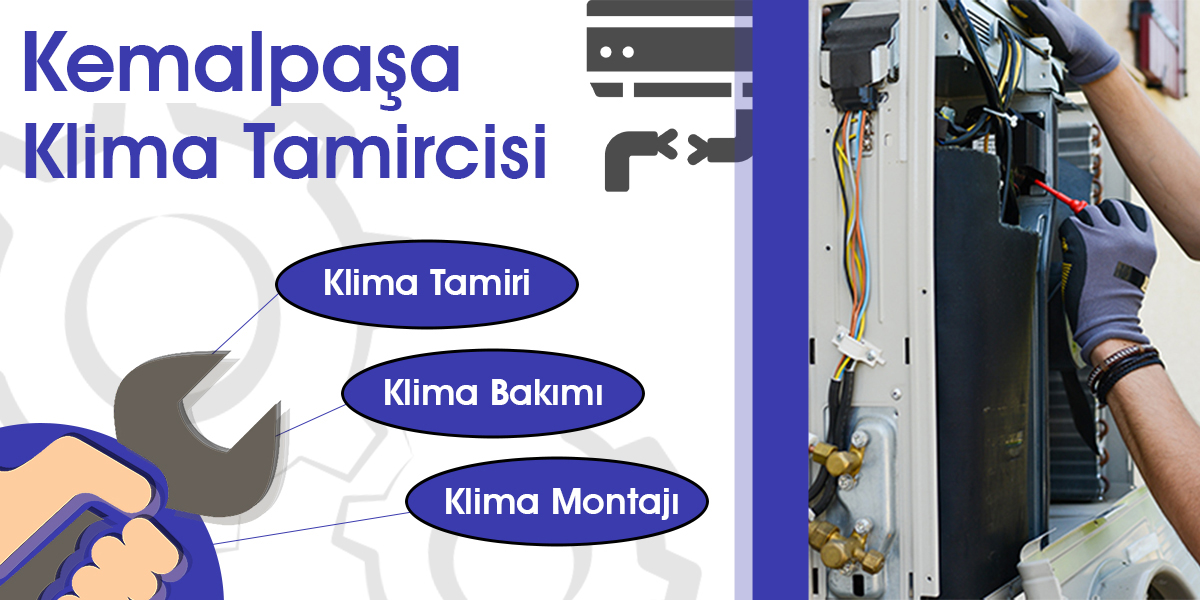 Kemalpaşa Klima Tamircisi