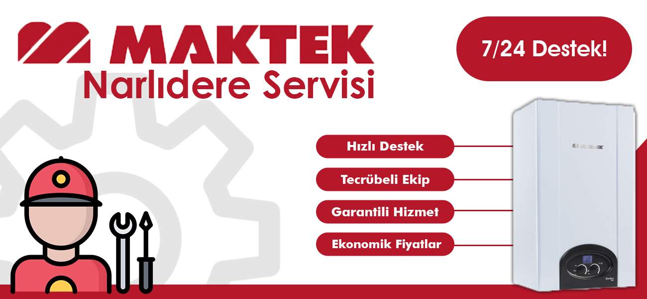 Narlıdere Maktek Servisi Hizmetleri