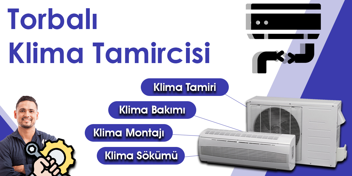 Torbalı Klima Tamircisi