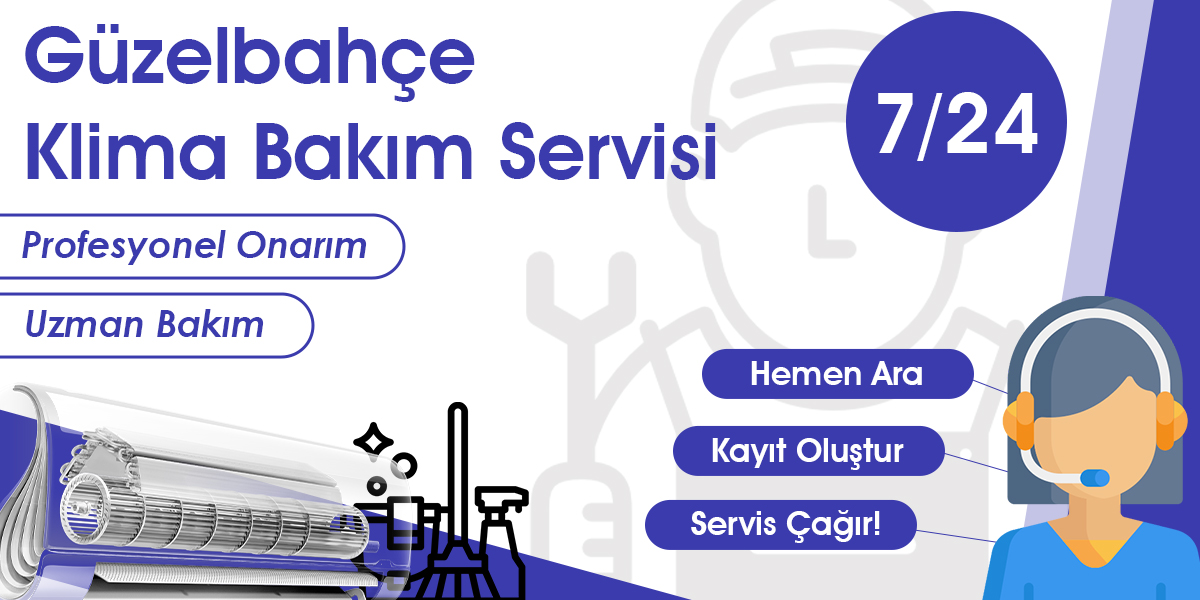 Güzelbahçe Klima Bakımı Servisi
