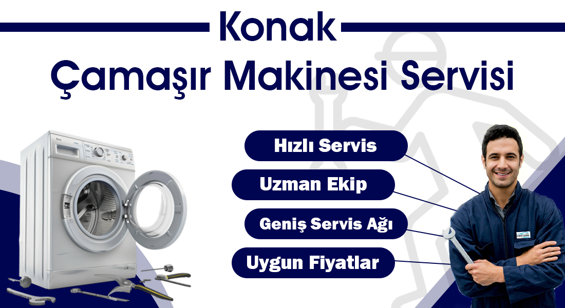 Konak Çamaşır Makinesi Servisi
