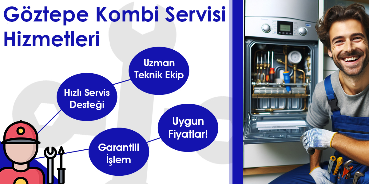 Göztepe Kombi Servisi Hizmeti