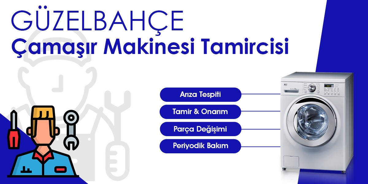 Çamaşır Makinesi Tamircisi Güzelbahçe